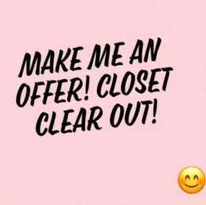 CLOSET CLEAR OUT